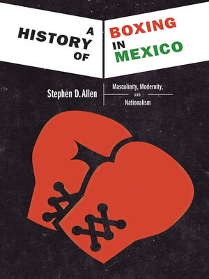 cover image of A History of Boxing in Mexico